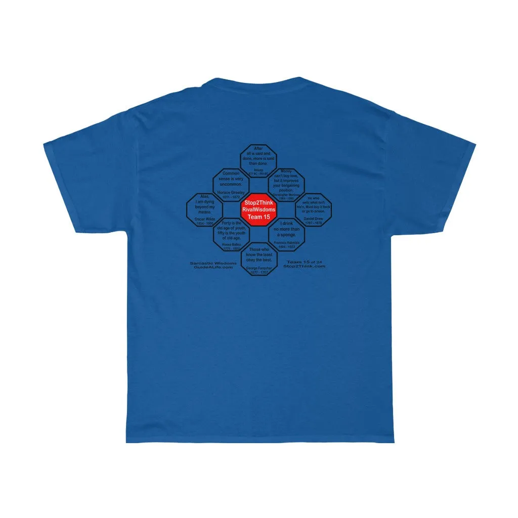 Alas, I am dying beyond my means.  -  Oscar Wilde  1854 - 1900  - RS2T - RW-15.7