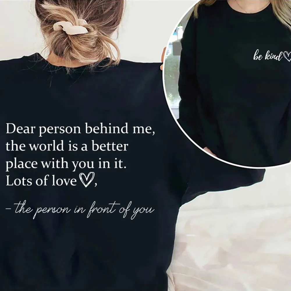 Dear Person Behind Me HOODIE