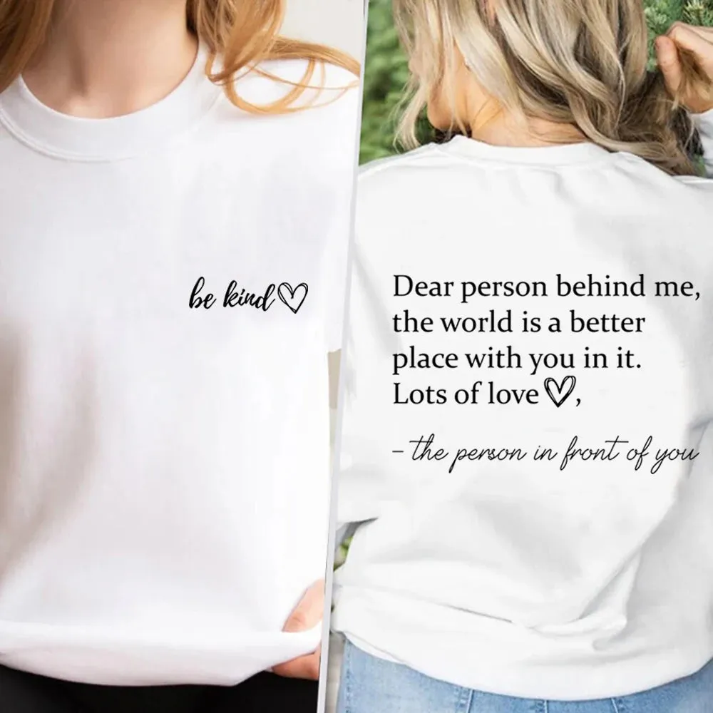 Dear Person Behind Me HOODIE