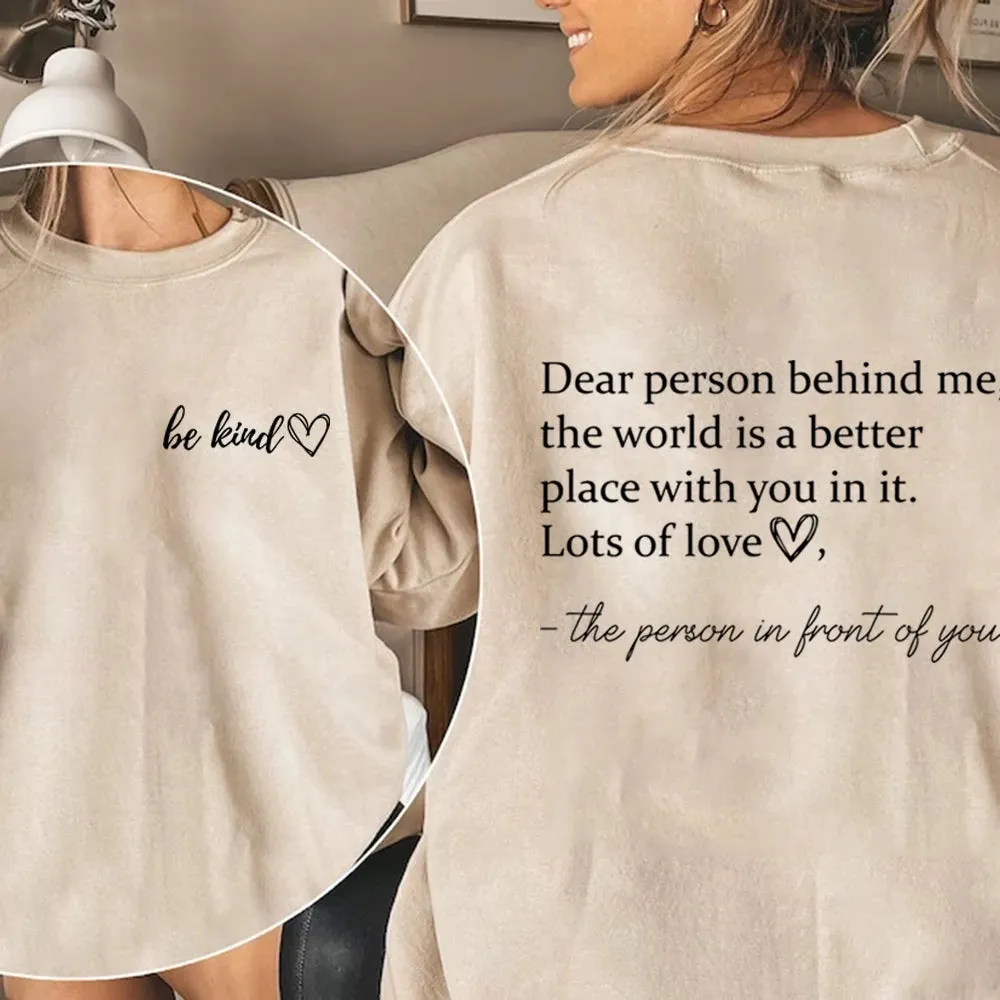 Dear Person Behind Me HOODIE