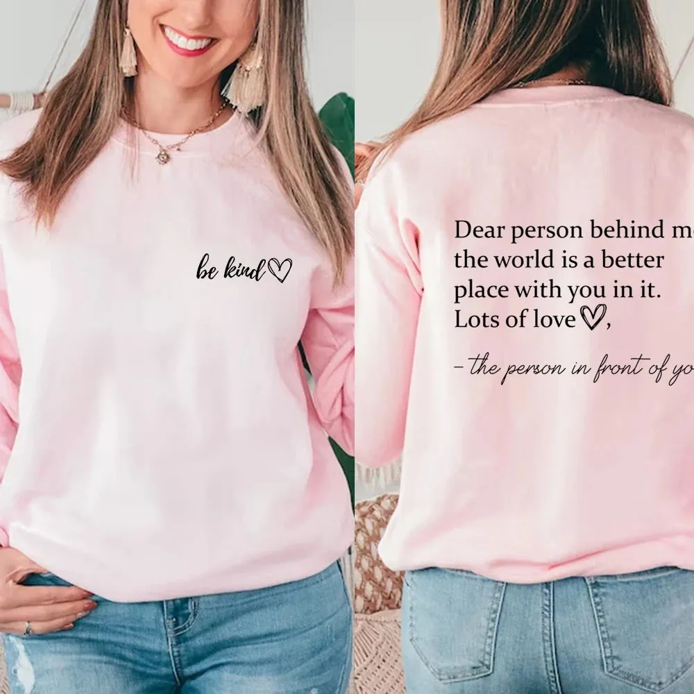Dear Person Behind Me HOODIE