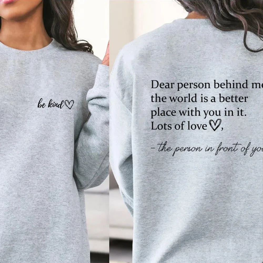 Dear Person Behind Me HOODIE