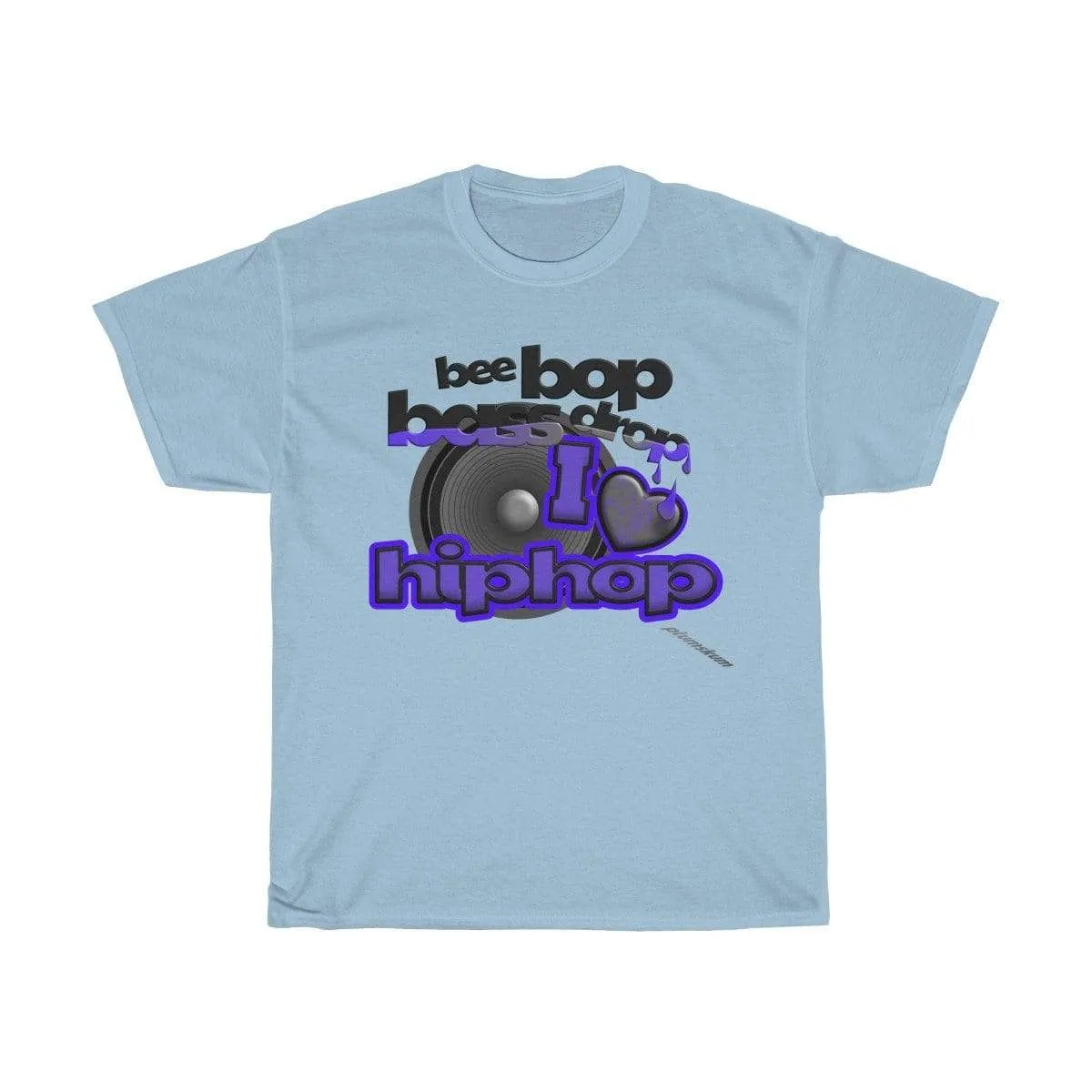 Hip Hop Bee Bop Drip Drop T-Shirt